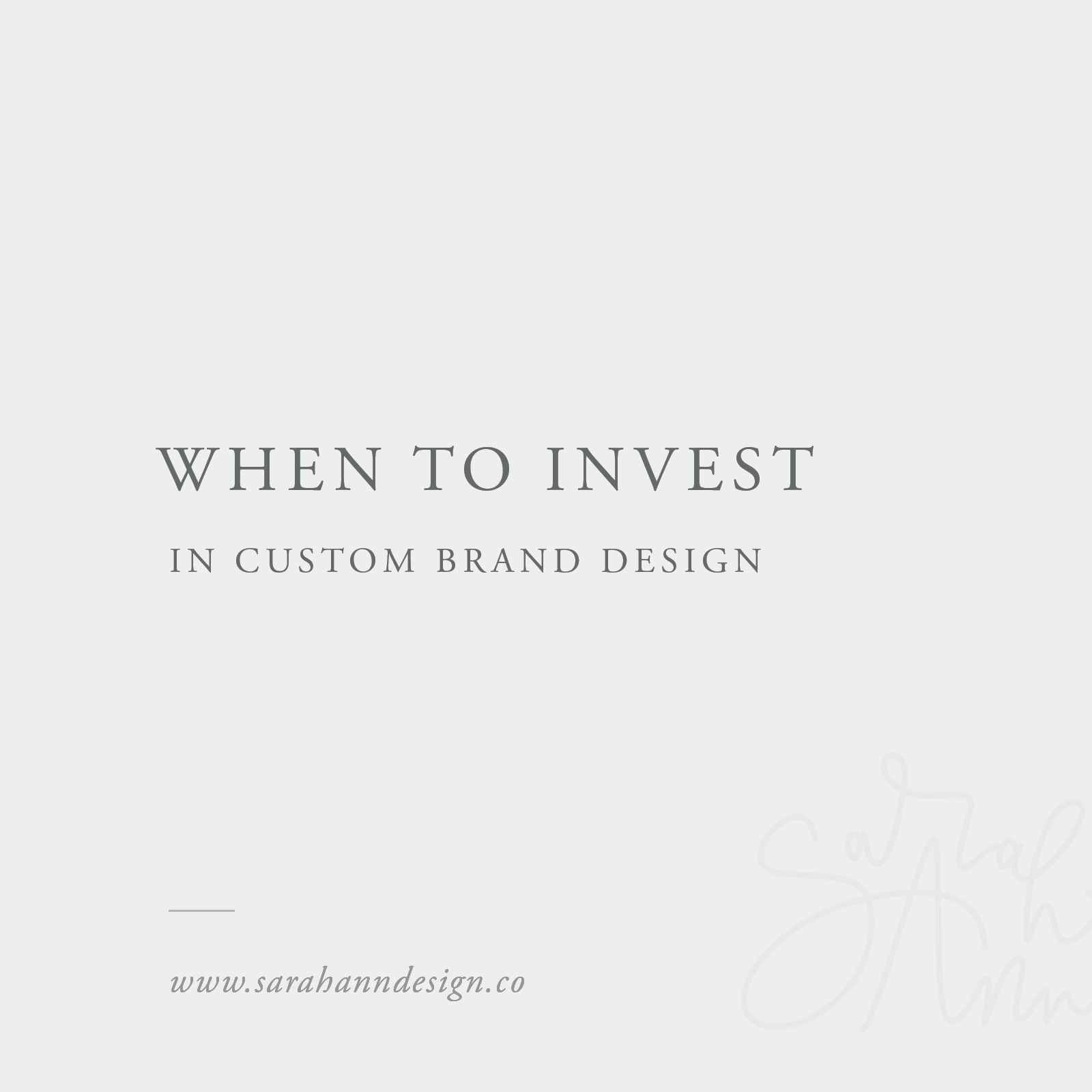 When to Invest in Custom Brand Design - Sarah Ann Design Co