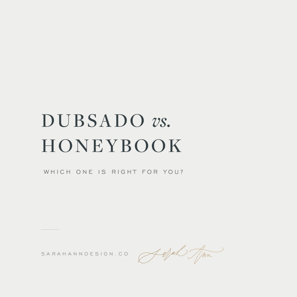 Dubsado vs HoneyBook CRM for Creatives Sarah Ann Design
